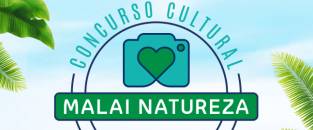 Regulamento Concurso Cultural Malai Natureza