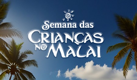 Semana das Crianças no Malai